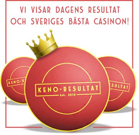 keno rätta raden|Keno Resultat Idag » Rätta Kenoraden Varje Dag.